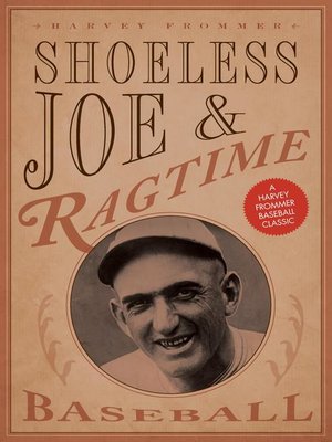 cover image of Shoeless Joe and Ragtime Baseball
